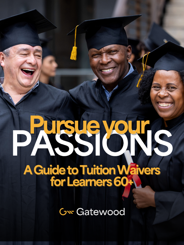 Pursue Your Passions: A Guide to Tuition Waivers for Learners 60+