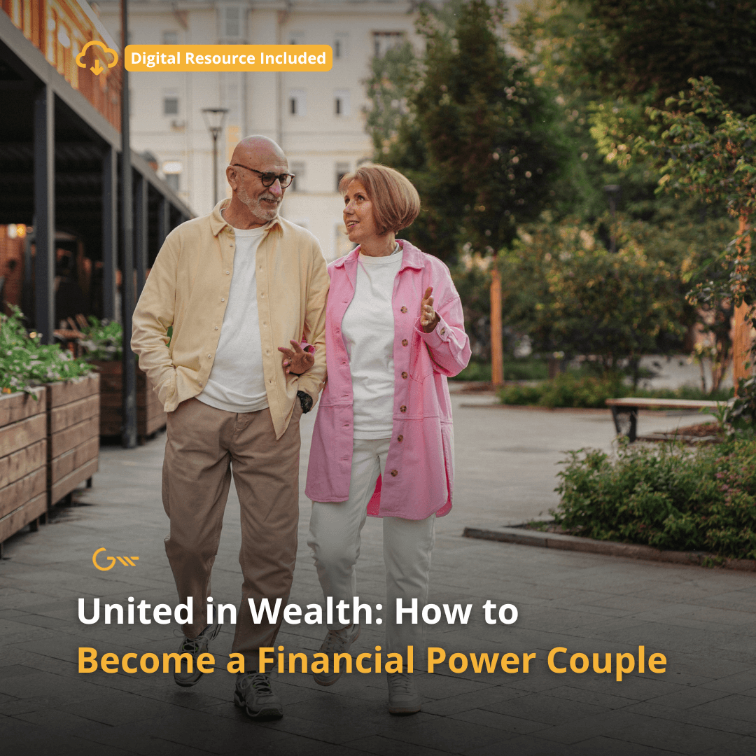 United in Wealth: How to Become a Financial Power Couple