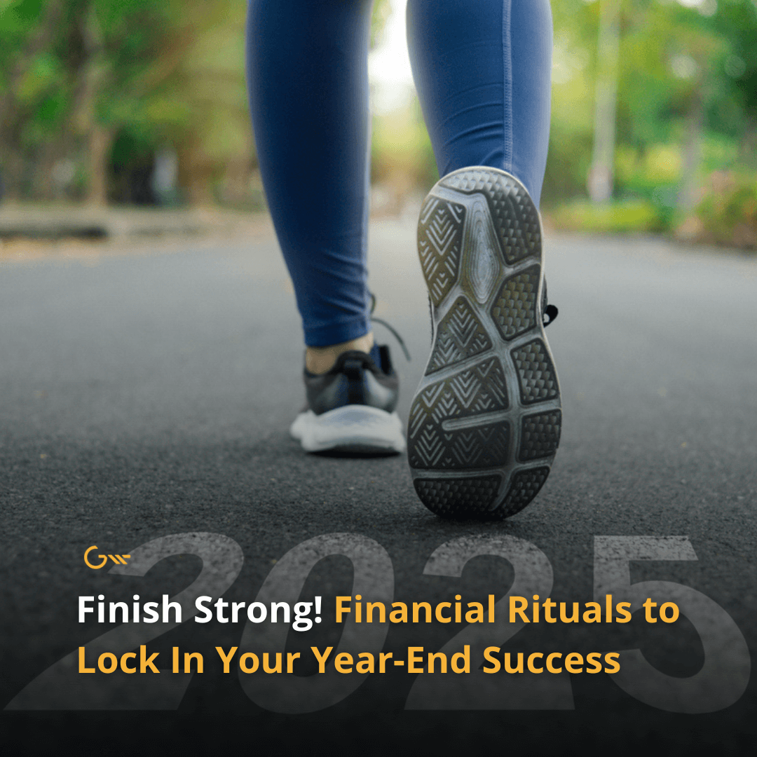 Finish Strong: Financial Rituals to Lock In Your Year-End Success
