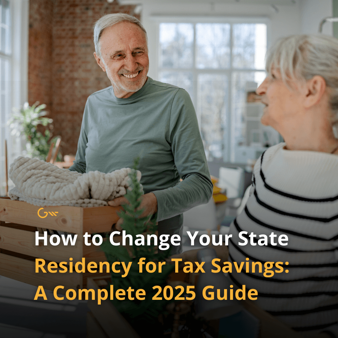 How to Change Your State Residency for Tax Savings: A Complete 2025 Guide