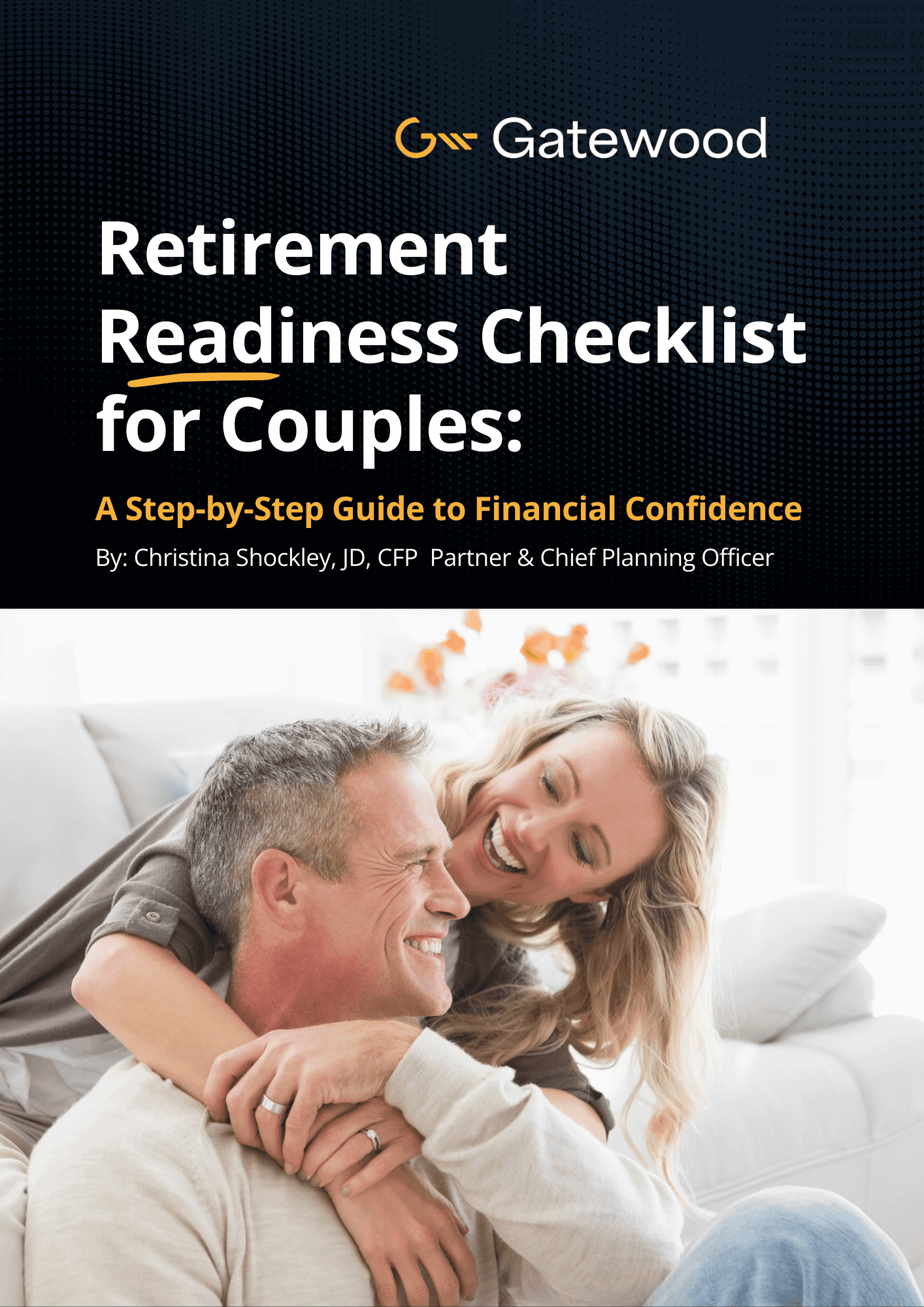 A mature couple sits closely together, smiling and laughing, on a sofa. Text above them reads: Retirement Readiness Checklist for Couples: A Step-by-Step Guide to Financial Confidence by Gatewood.